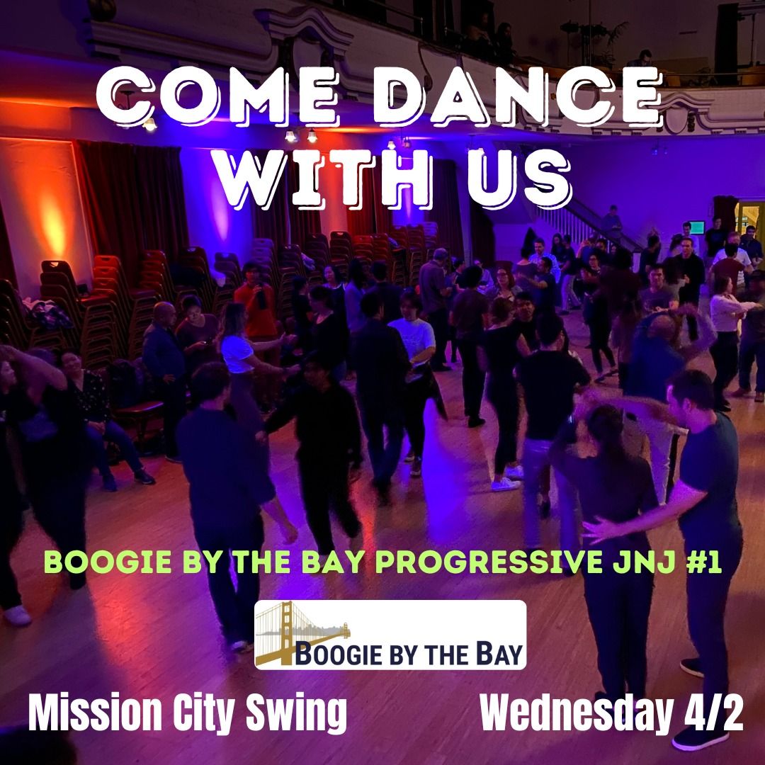 Mission City Swing: Boogie by the Bay Progressive JnJ #1 & Week 5 of Classes!