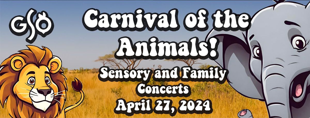 Carnival of the Animals! Sensory Concert