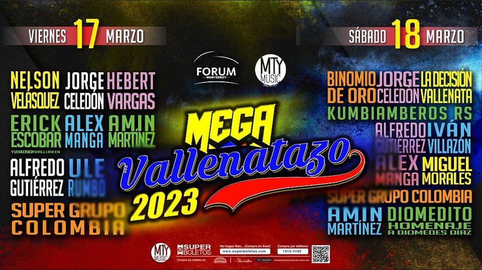 Mega Vallenatazo 2023, Arena Monterrey, 17 March 2023
