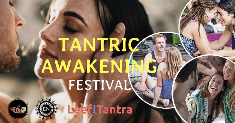 Tantric Awakening Festival