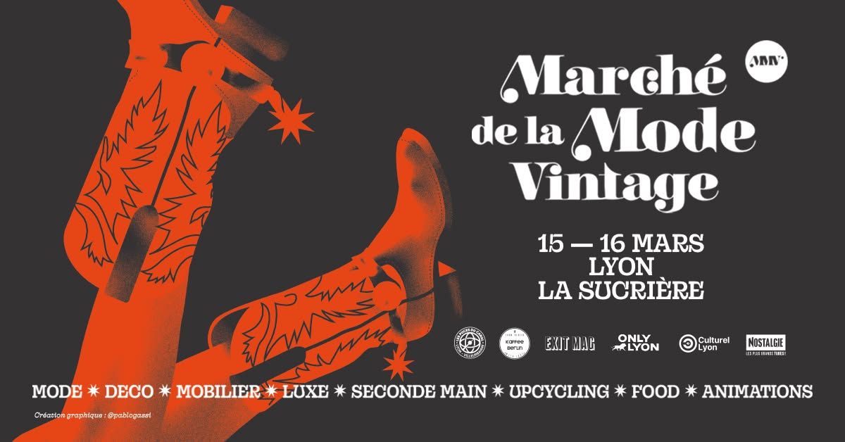 March\u00e9 de la Mode Vintage - 15&16 Mars 2025 