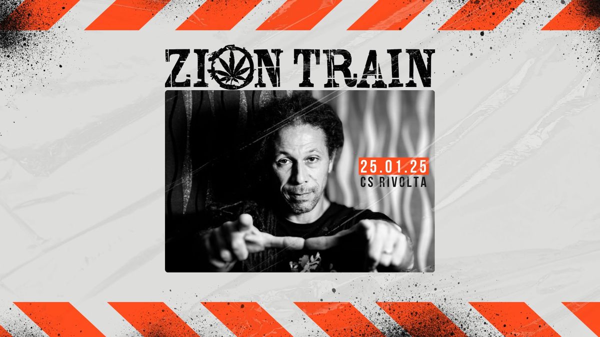 ZION TRAIN > Uprising - Reggae Music & Soundsystem Culture > CS Rivolta