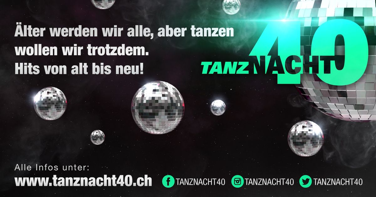 Tanznacht40 - Kriens