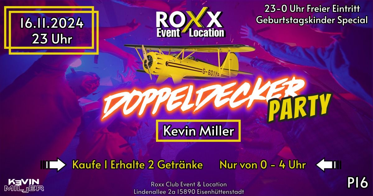 Doppeldeckerparty ROXX Club Eisenh\u00fcttenstadt - 16.11.2024