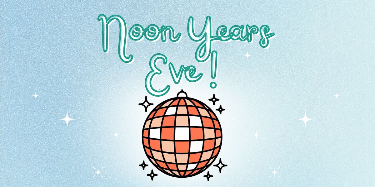 Noon Years Eve with Project SUN!
