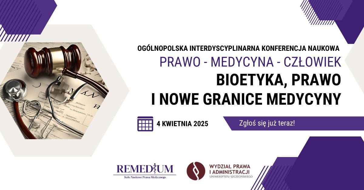 OIKN Prawo-medycyna-cz\u0142owiek: Bioetyka, prawo i nowe granice medycyny