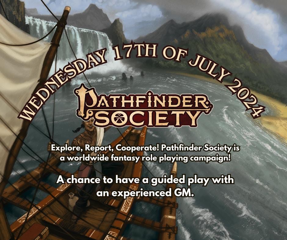 Pathfinder Soceity - Organized Play!