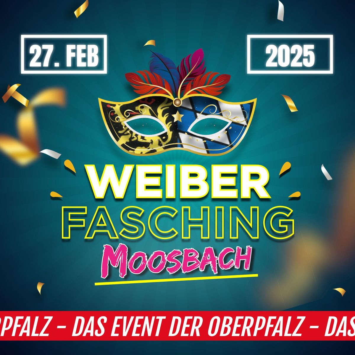 Weiberfasching Moosbach 2025