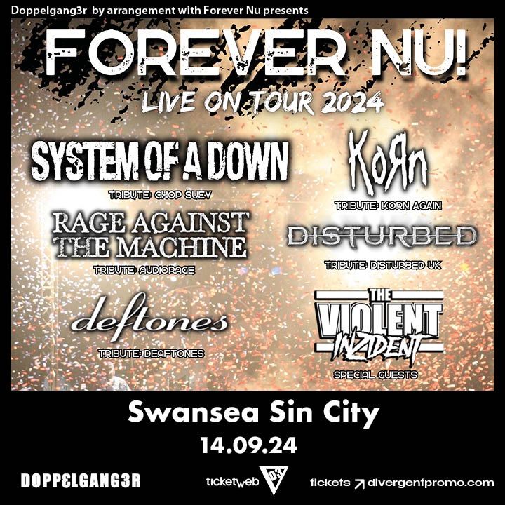 Forever Nu - Live in Swansea