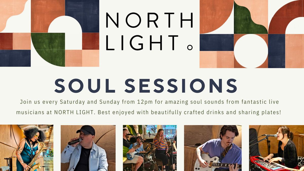 Soul Sessions at North Light 