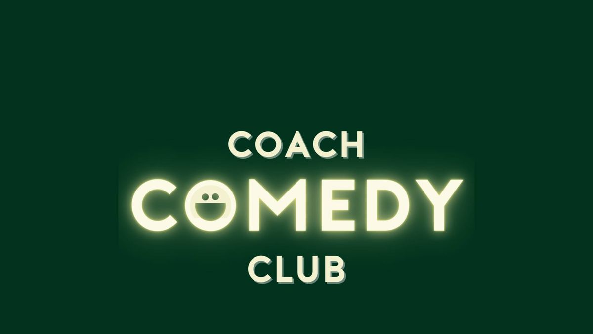 Coach Comedy Club 