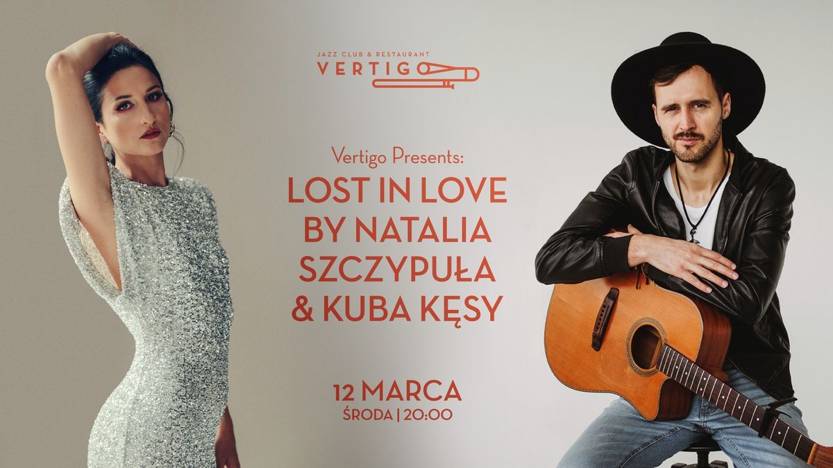 Lost in Love by Natalia Szczypu\u0142a & Kuba K\u0119sy