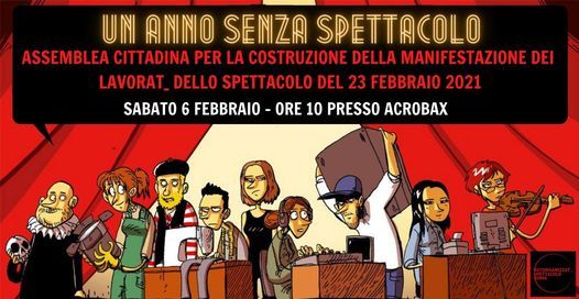 Un Anno Senza Spettacolo | Assemblea Cittadina Lavorat_ Spettacolo