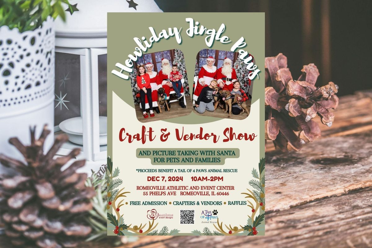 Howliday Jingle Paws Craft and Vendor Show 