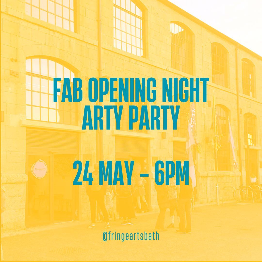 Opening Night Arty Party - FaB Festival 2024