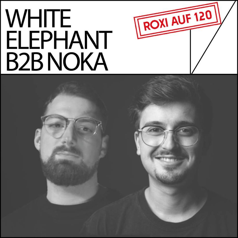 ROXI AUf 120 mit WHITE ELEPHANT b2b NOKA, Roxi, Witten, 2 March 2023