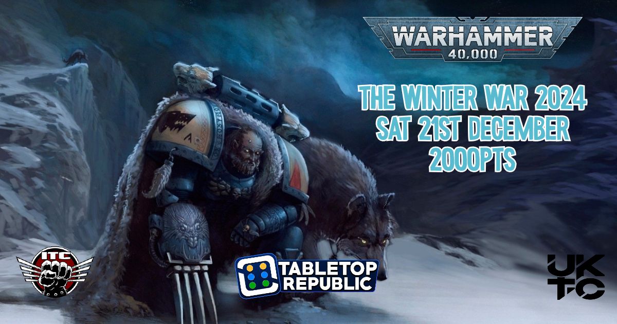 Winter War 2024 - Warhammer 40k 2000pt Tournament