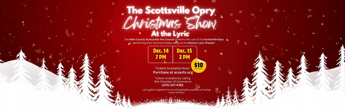 Scottsville Opry Christmas Show at the Lyric