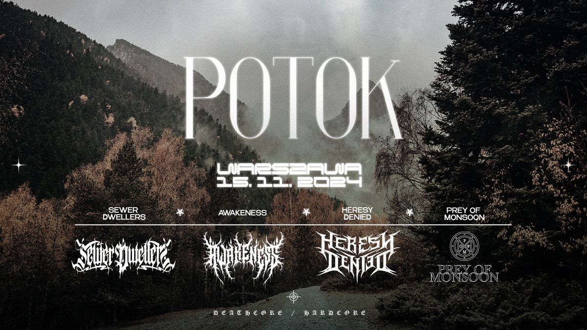 DEATH HARVEST TOUR - WWA POTOK 15.11 - SEWER DWELLERS, AWAKENESS, HERESY DENIED, PREY OF MONSOON