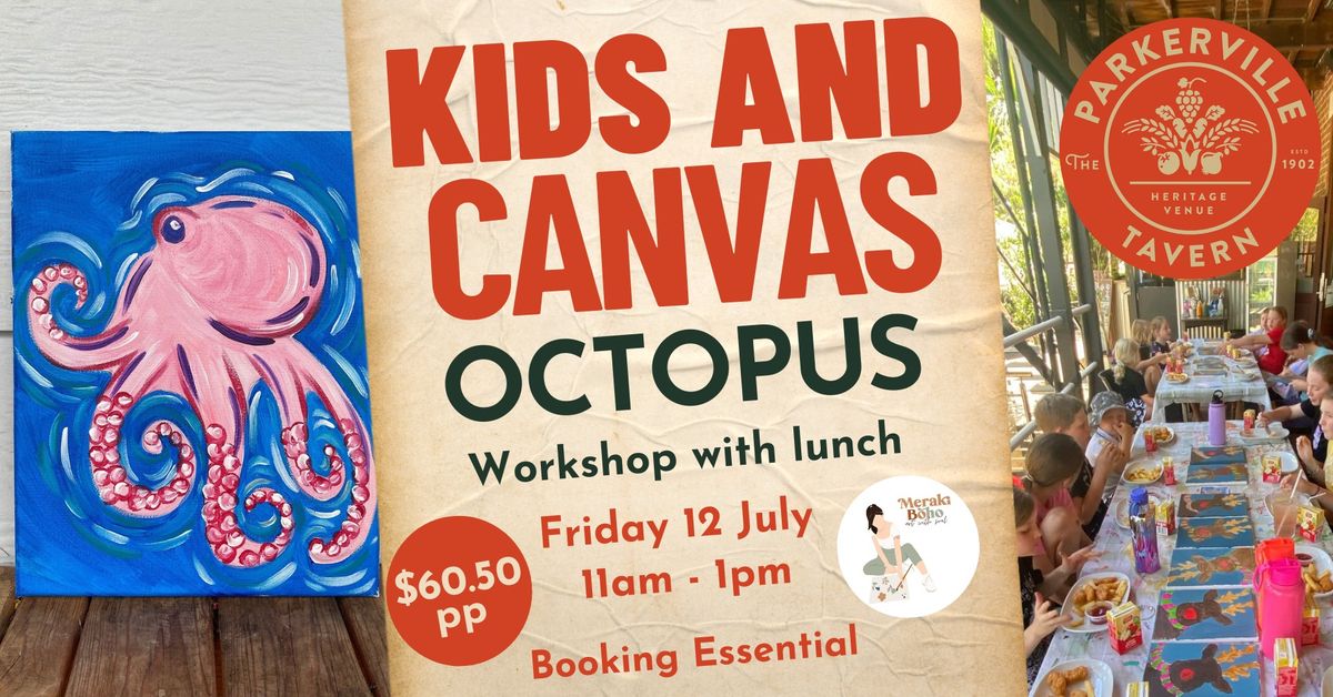 Kids and Canvas - Octopus Painting Workshop