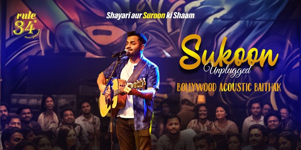 Sukoon Unplugged @Rule 34