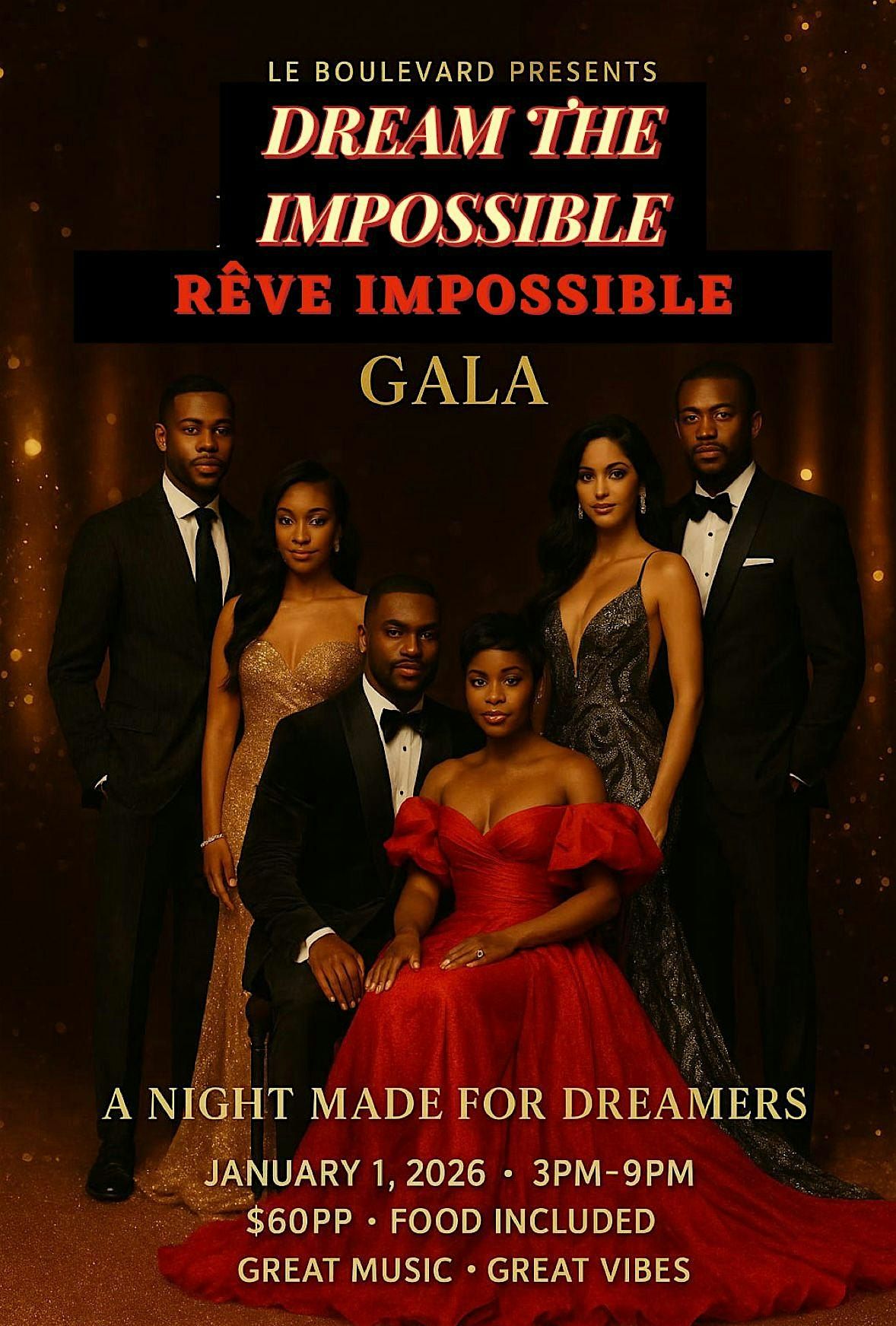 Dream the Impossible Gala!