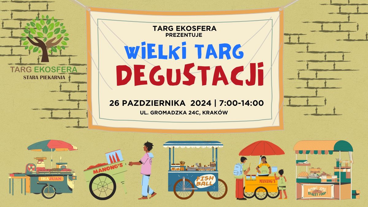 Wielki Targ Degustacji - kampania pa\u017adziernikowa 2024! 