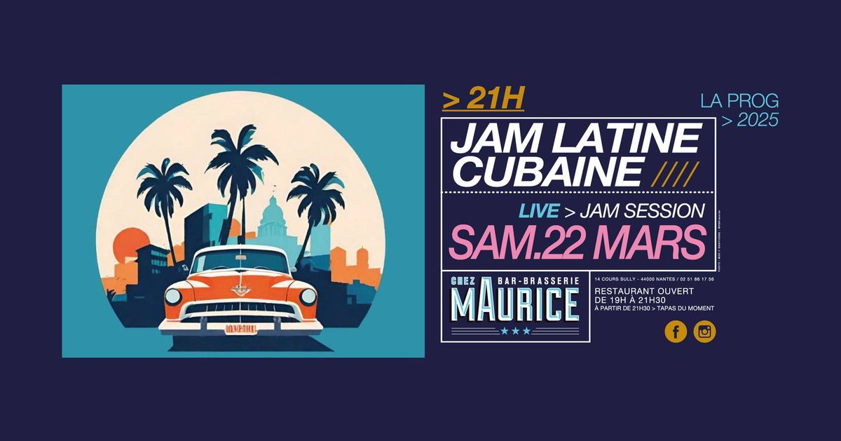 Jam Latine Cubaine X Chez Maurice 