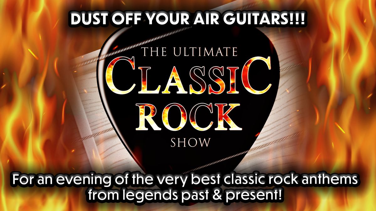 The Ultimate Classic Rock Show