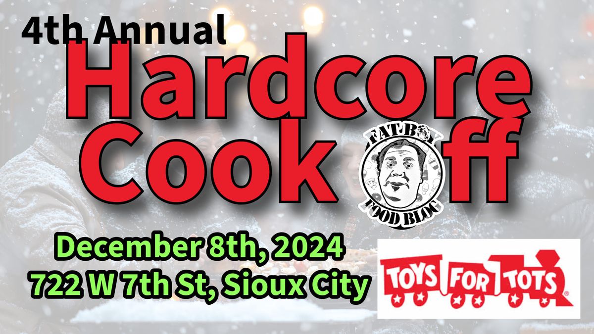 4th Annual Siouxland Marine Toys For Tots Hardcore Cook-Off