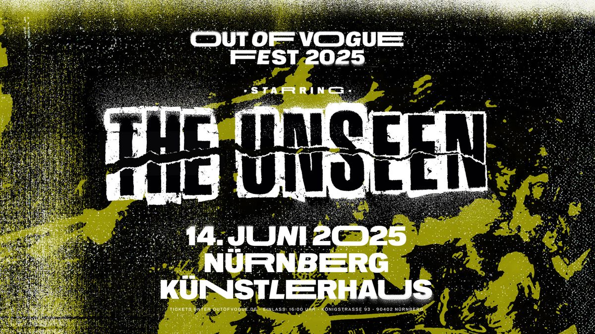 Out Of Vogue Fest w\/ THE UNSEEN