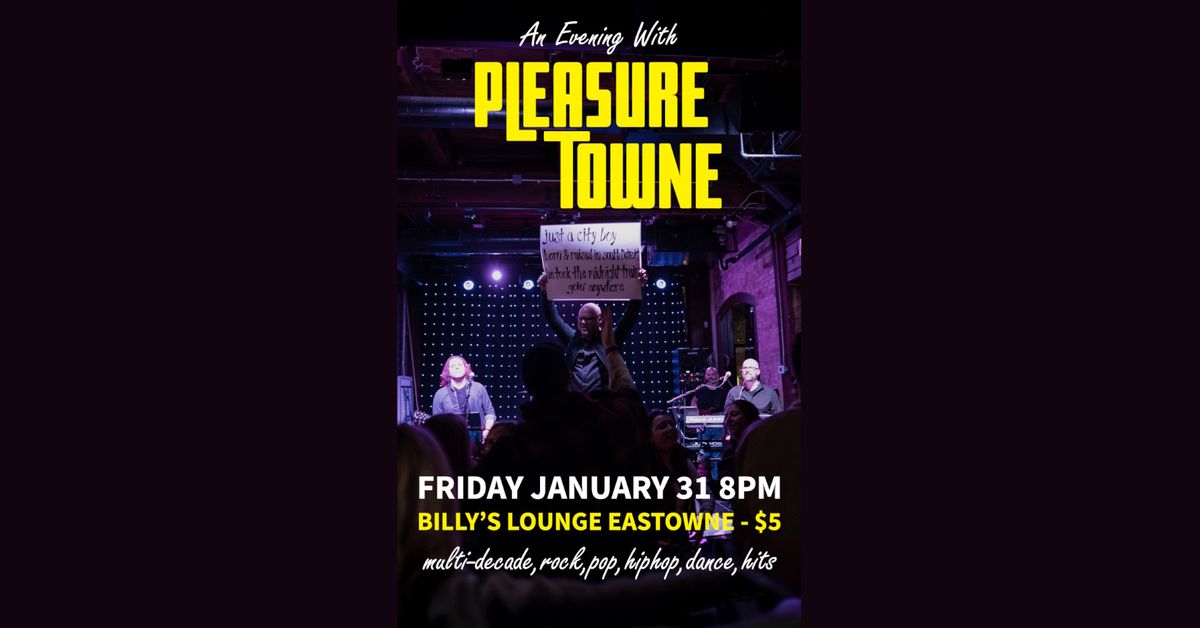 Pleasure Towne at Billy's Lounge