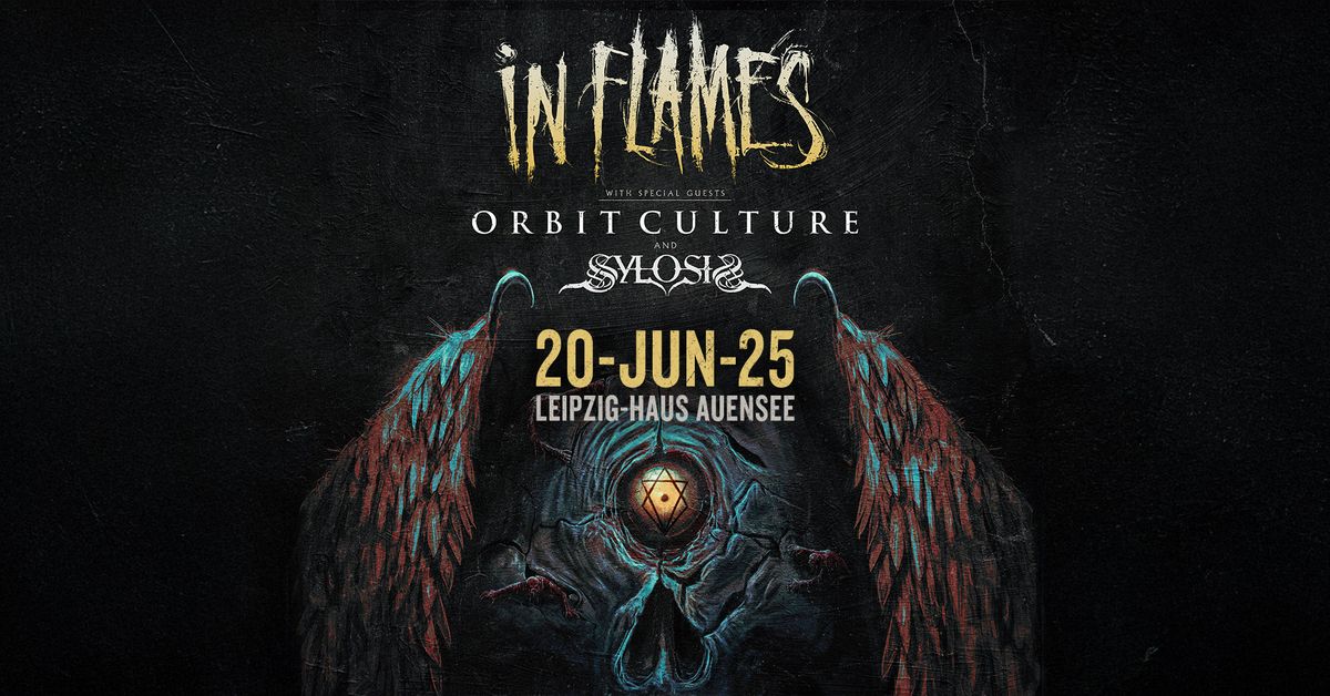 IN FLAMES \u2013 EUROPE 2025 - Special Guests: ORBIT CULTURE & SYLOSIS - LEIPZIG