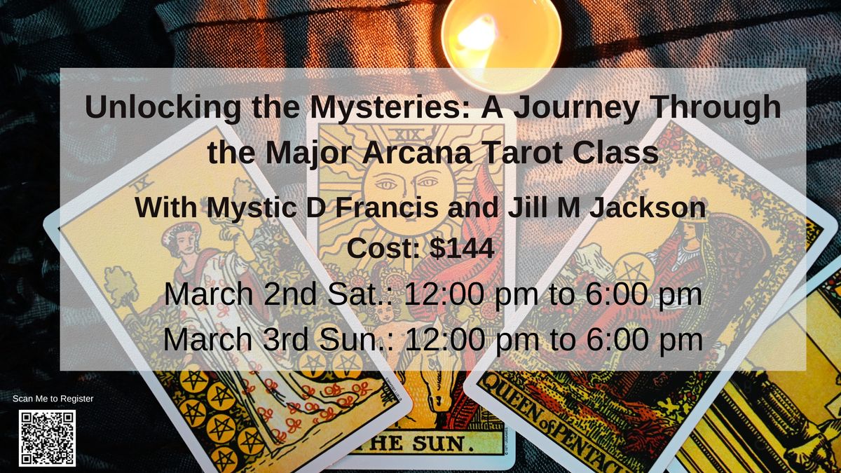Unlocking the Mysteries: A Journey Through the Major Arcana Tarot Class
