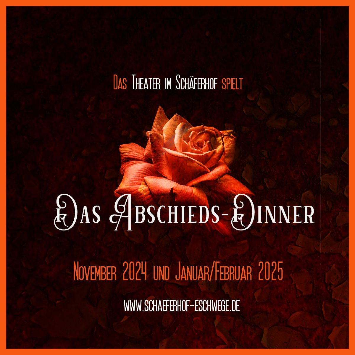 Das Abschiedsdinner - Theaterkom\u00f6die