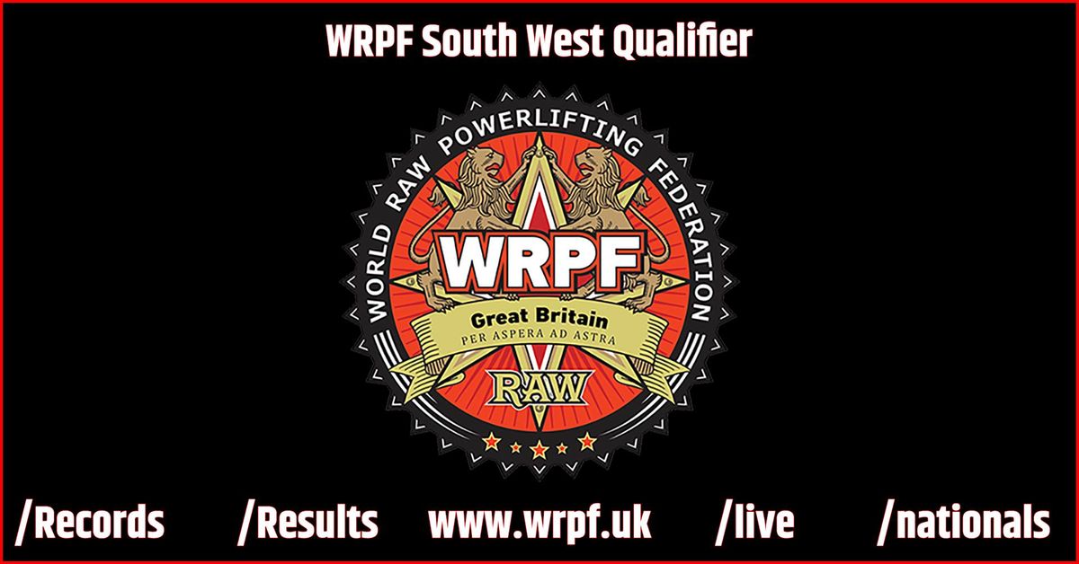 WRPF South West Qualifier II