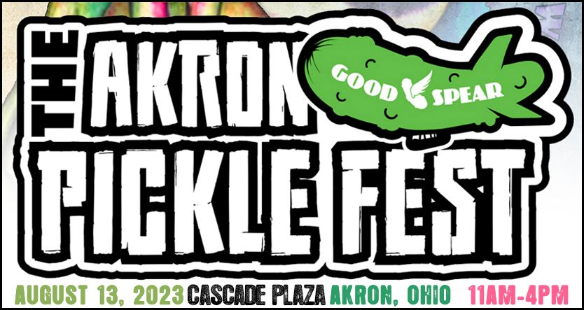 The Akron Pickle Fest 2023