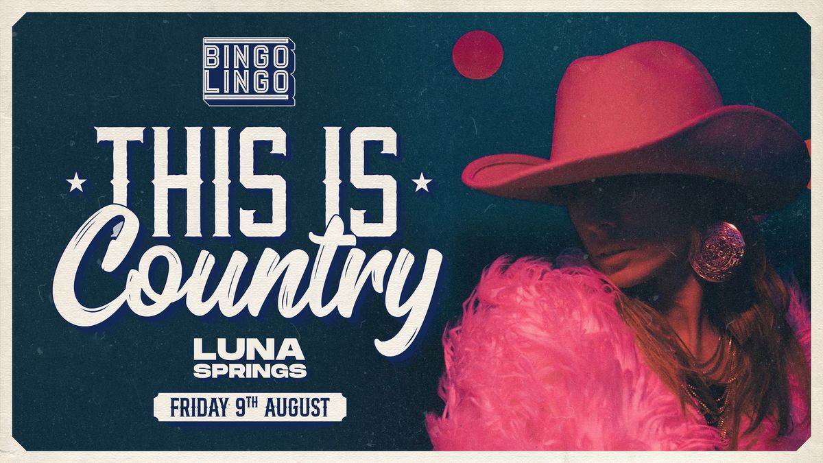BINGO LINGO - Birmingham - This is Country Special