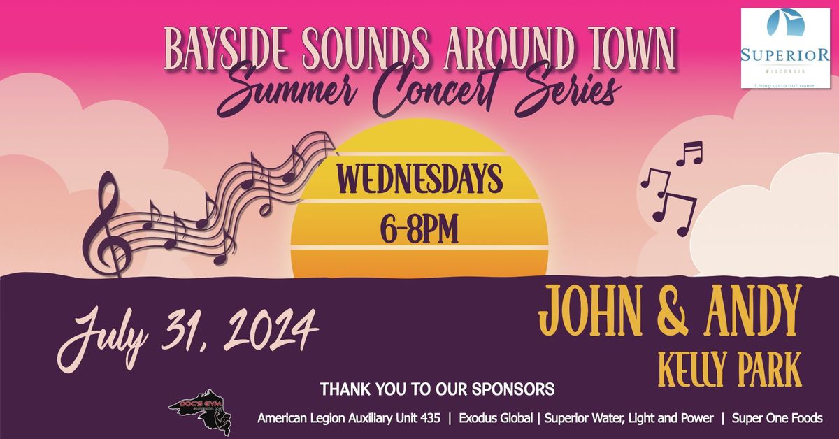 Bayside Sounds Around Town Concert - July 31st