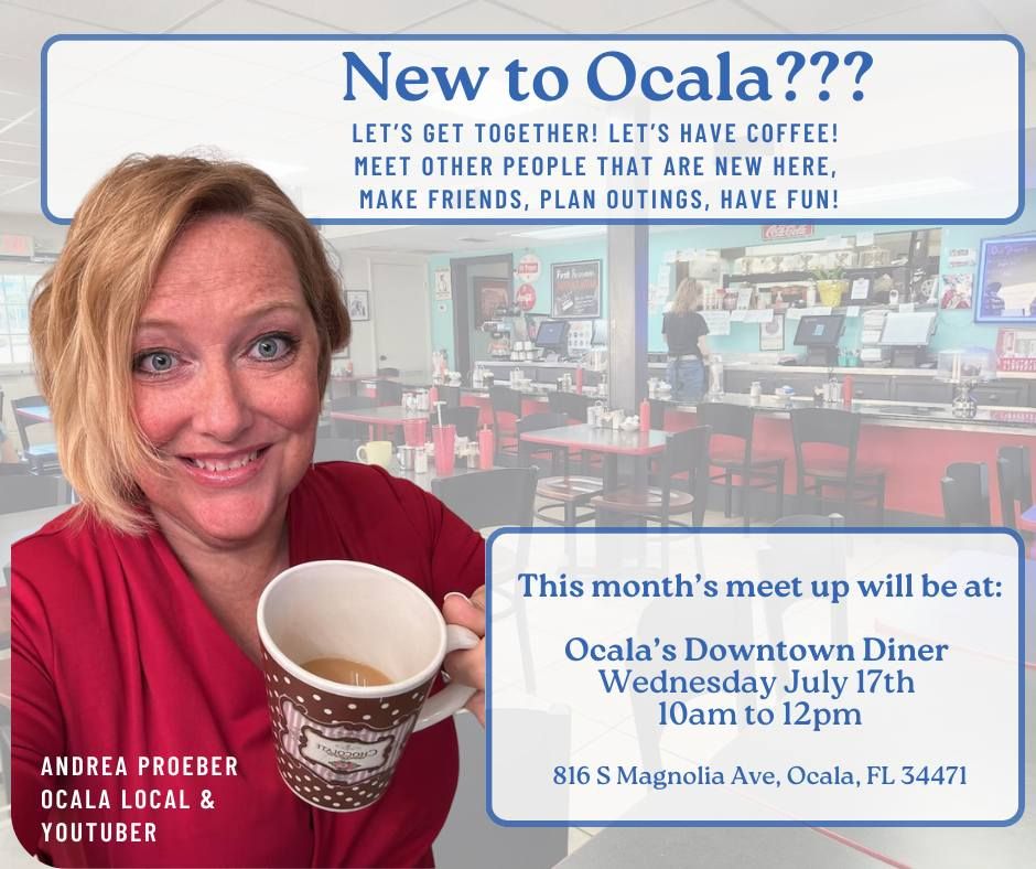 Moving to Ocala Meet & Greet!
