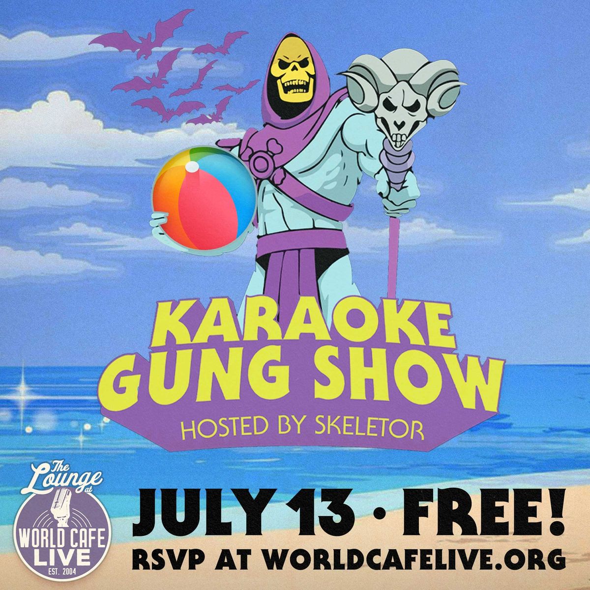Skeletor Karaoke *FREE* \u2013 The Lounge at World Cafe Live Philly 7.13