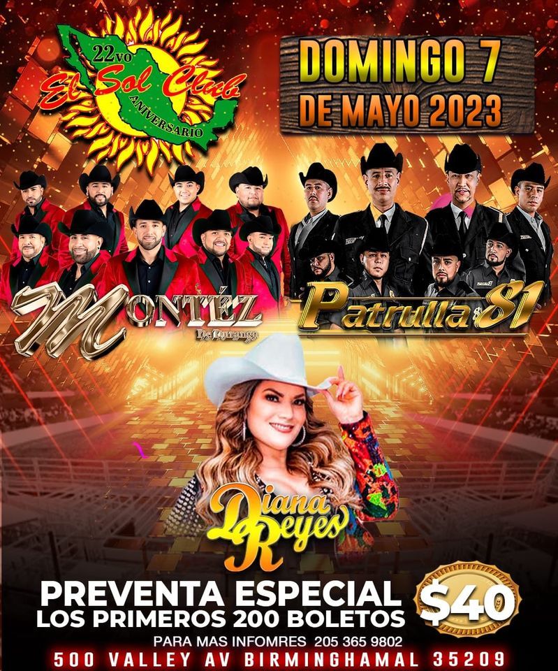 Montez De Durango, Patrulla 81 y Diana Reyes - El Sol Club - Birmingham ...