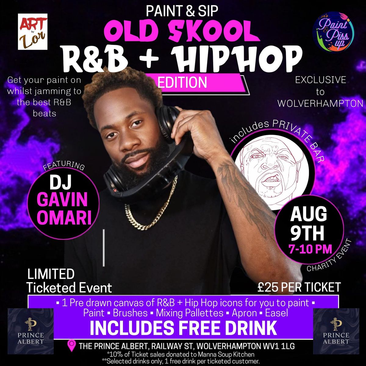 OLD SKOOL R&B + HIPHOP Paint & Sip @ Prince Albert Wolverhampton