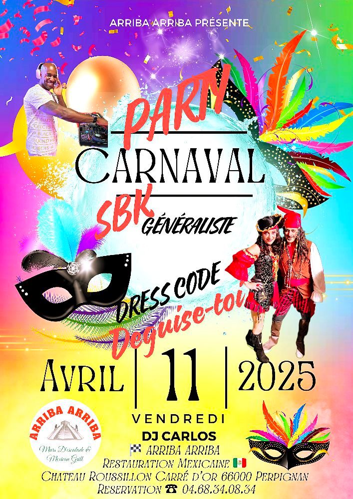 \ud83c\udfadPARTY CARNAVAL SBK G\u00c9N\u00c9RALISTE A ARRIBA ARRIBA Deguisse toi \ud83c\udfad