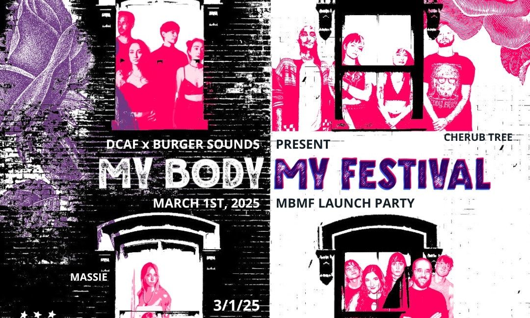 DC Abortion Fund and Burger Sounds present: My Body My Festival Launch Party