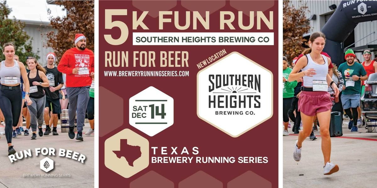 Holiday 5k Beer Run x Southern Heights | 2024 Texas Brewery Running Series