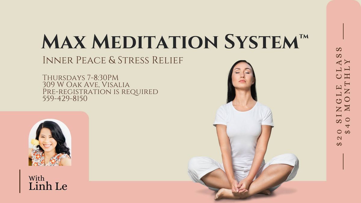 Max Meditation System