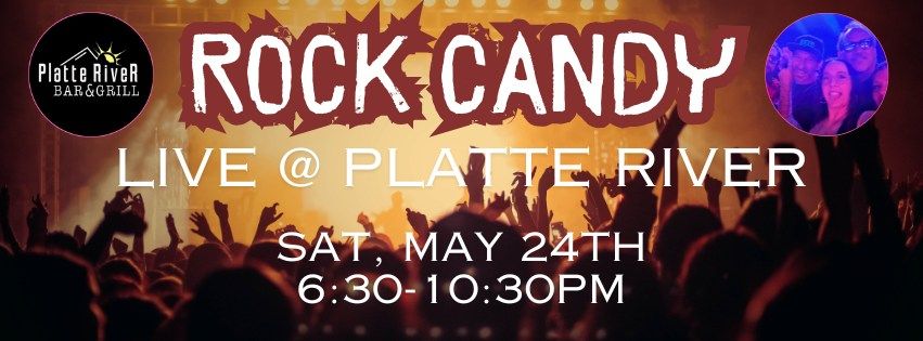 Rock Candy Debut @ The Platte