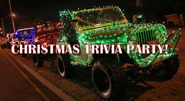 Christmas Themed Trivia \/ Jeep Meet Up \/ Ugly Sweater Party