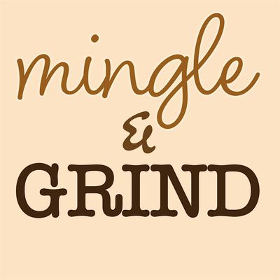 Mingle And Grind Events